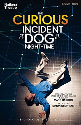 CURIOUS INCIDENT OF THE DOG IN THE NIGHT TIME - Methuen Play