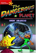 HEINEMANN-ENGLISH-READERS-FICITON-DANGEROUS-PLANET---ELE