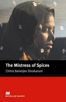 MISTRESS OF SPICES,THE - MGR Upper Intermediate