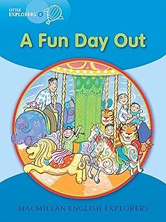 FUN DAY OUT,A - Little Explorers B