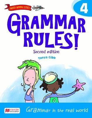 GRAMMAR RULES! 4 -  STUDENT'S  *2nd Edition*