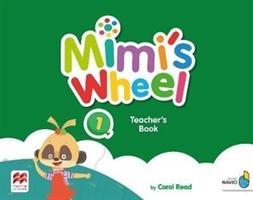 MIMI´S WHEEL 1  -    TEACHER'S BOOK