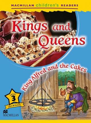 KINGS AND QUEENS/KING ALFRED AND THE CAKES - MCR Level 3*N/E