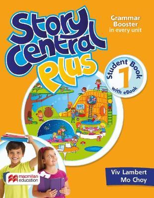 STORY CENTRAL PLUS 1 -   STUDENT´S +READER+EBOOK+CLIL EBOOK  *Update*