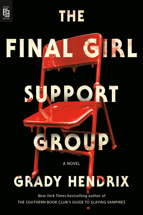 FINAL GIRL SUPPORT GROUP, THE - Berkley