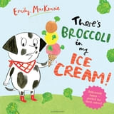 THERE-S-BROCCOLI-IN-MY-ICE-CREAM----Bloomsbury