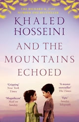AND THE MOUNTAINS ECHOED - Bloomsbury  **New Edition**