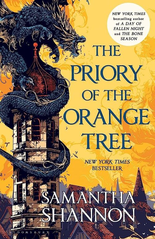 PRIORY OF THE ORANGE TREE , THE - Bloomsbury