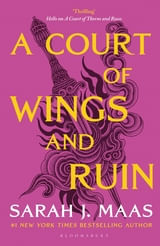 COURT OF THORNS AND ROSES,A 3: A COURT OF WINGS & RUIN