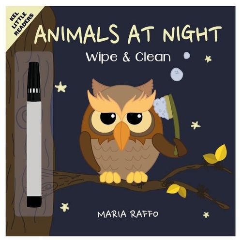 ANIMALS AT NIGHT  -  KEL Little Readers  *Wipe & Clean*