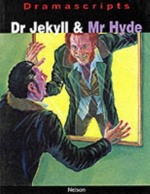 DOCTOR JEKYLL AND MR.HYDE -Dramascripts #