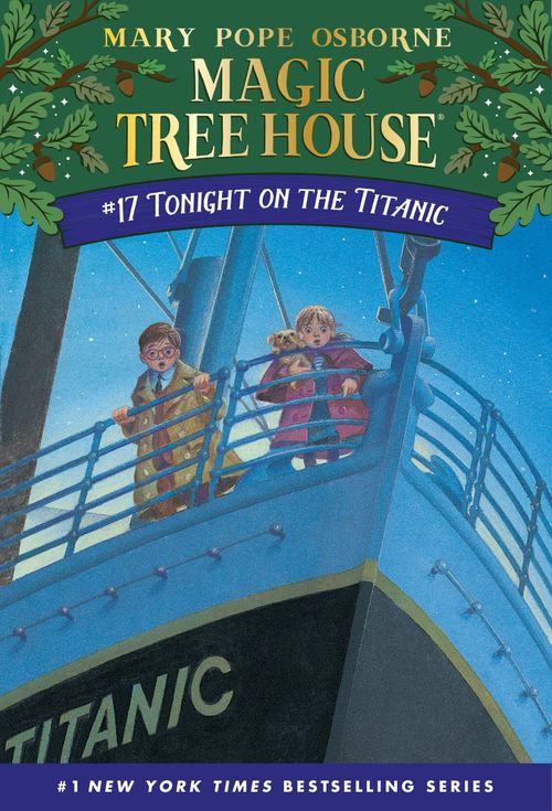 TONIGHT ON THE TITANIC - Magic Tree House 17