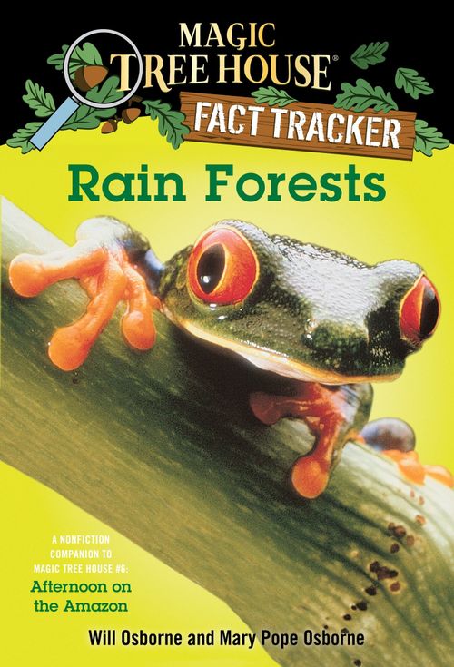RAIN FORESTS - Magic Tree House Research Guide