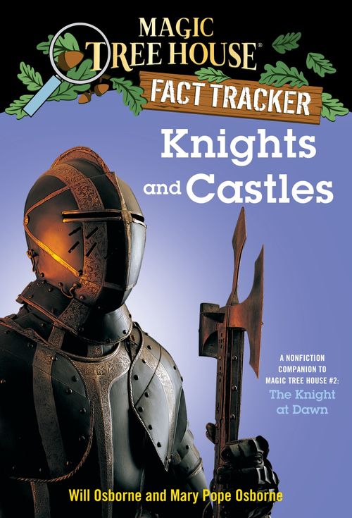 KNIGHTS AND CASTLES - Magic Tree House Research Guide