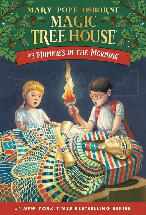 MUMMIES IN THE MORNING - Magic Tree House 3
