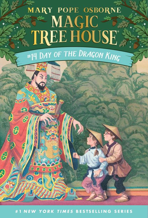DAY OF THE DRAGON KING - Magic Tree House 14