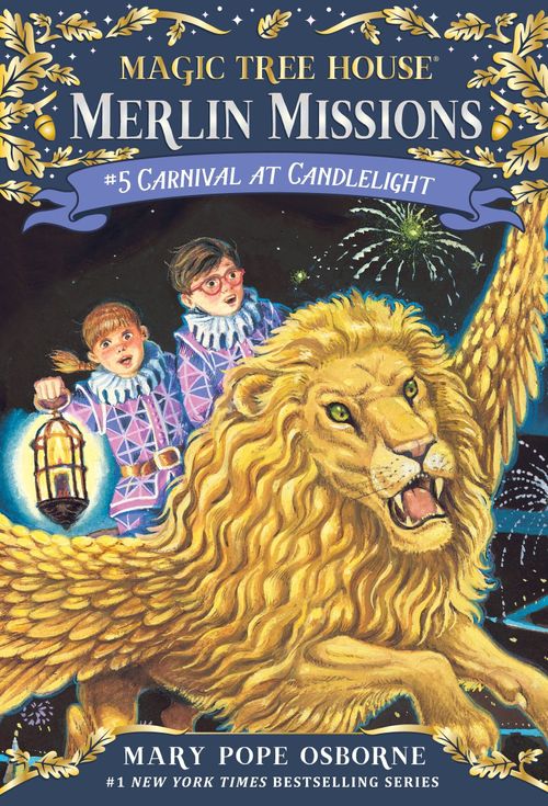 CARNIVAL AT CANDLELIGHT - Magic Tree House A Merlin Mission