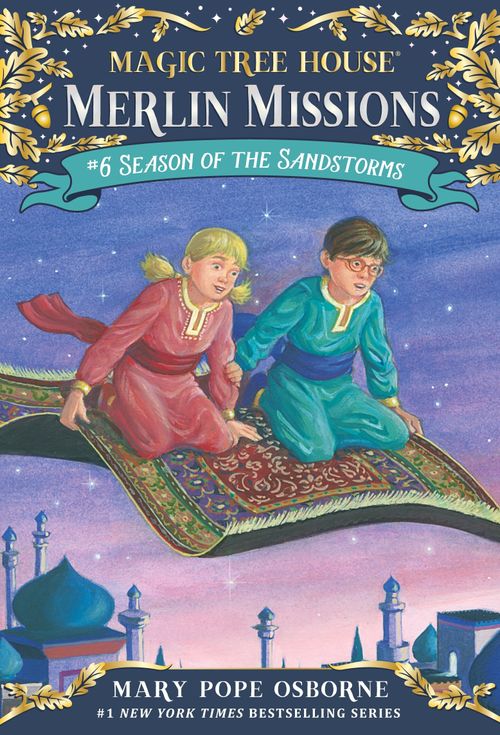 SEASON OF THE SANDSTORMS - Magic Tree House 34