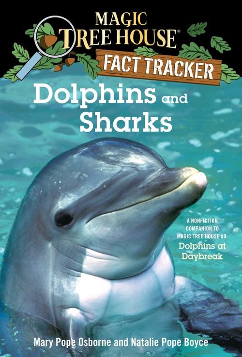 DOLPHINS AND SHARKS - Magic Tree House Research Guide