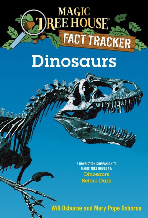 DINOSAURS - Magic Tree House Fact Tracker