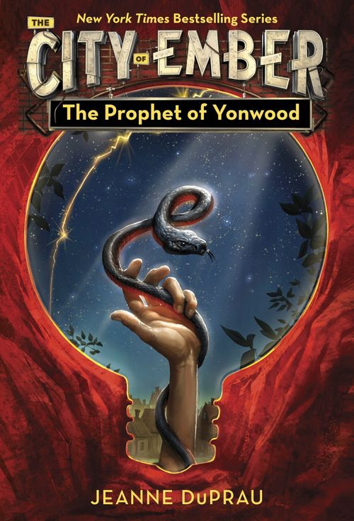 CITY OF EMBER, THE 4 : The Prophet of Yonwood - Random House