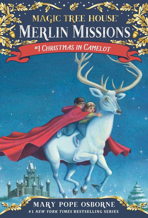 CHRISTMAS IN CAMELOT - Magic Tree House 29