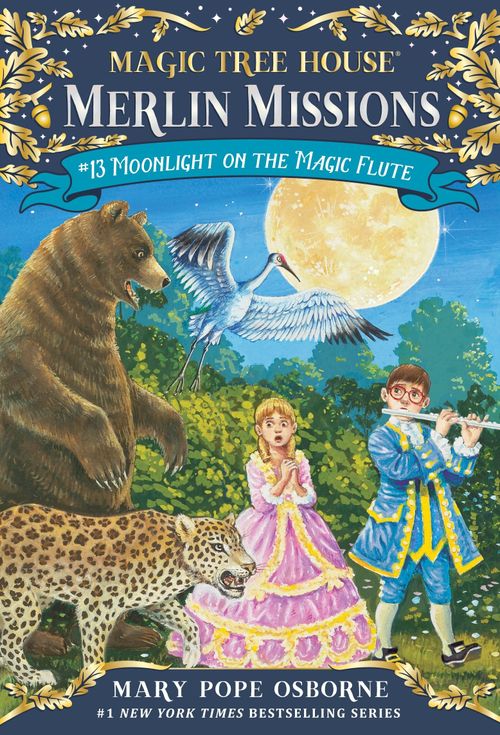 MOONLIGHT ON THE MAGIC FLUTE - Magic Tree House 41