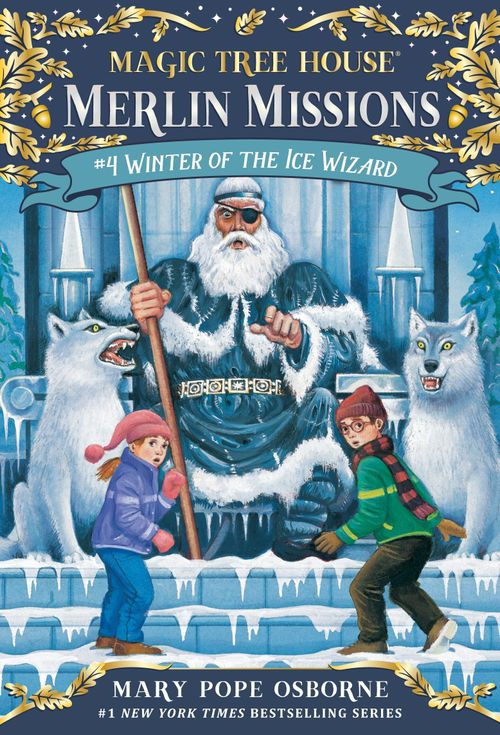 WINTER OF THE ICE WIZARD - Magic Tree House 32