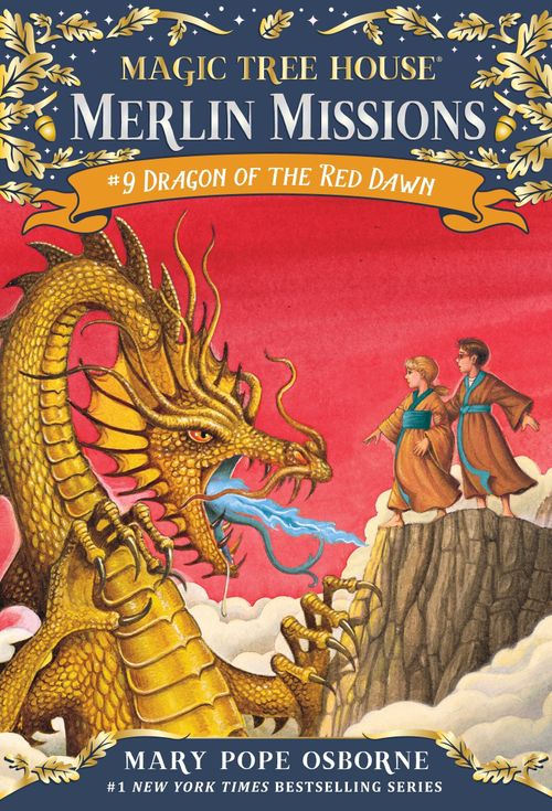 DRAGON OF THE RED DAWN - Magic Tree House 37