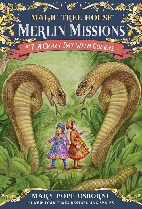 CRAZY DAY WITH COBRAS,A - Magic Tree House 45