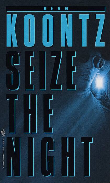 SEIZE THE NIGHT - Bantam