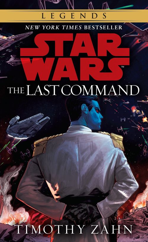 STAR WARS THRAWN TRILOGY 3: LAST COMMAND