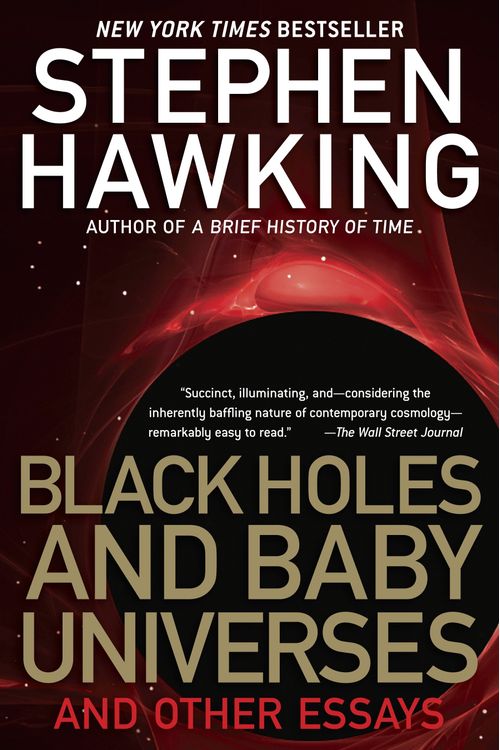 BLACK HOLES AND BABY UNIVERSE AND OTHER ESSAYS -Bantam
