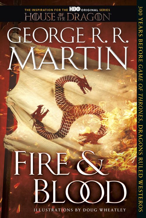 SONG OF ICE AND FIRE,A : FIRE AND BLOOD - Bantam *PB