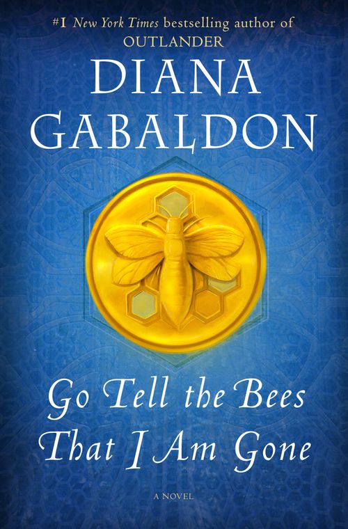 OUTLANDER 9 : GO TELL THE BEES THAT I AM GONE - Dell