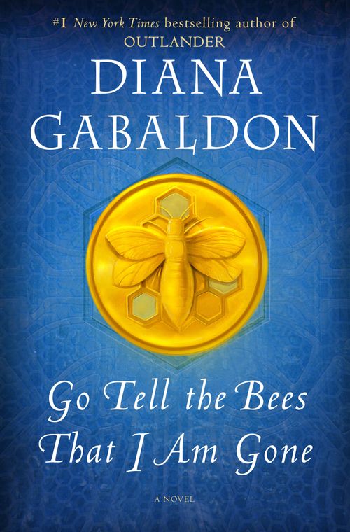 OUTLANDER 9 : GO TELL THE BEES THAT I AM GONE - Dell