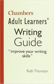 CHAMBERS ADULT LEARNER´S WRITING GUIDE