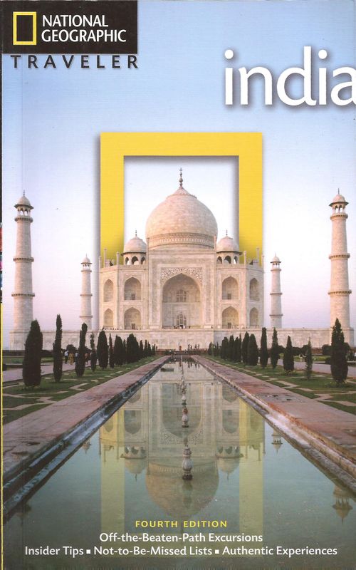 INDIA 4th Ed - National Geographic Traveler