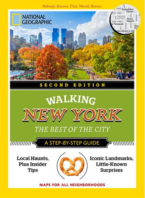 NEW YORK : NATIONAL GEOGRAPHIC WALKING GUIDE  **2nd Ed**