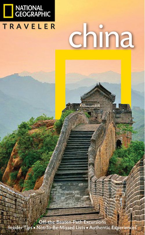 CHINA 4th Ed - National Geographic Traveler