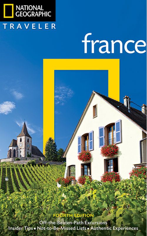 FRANCE 4th Ed - National Geographic Traveler