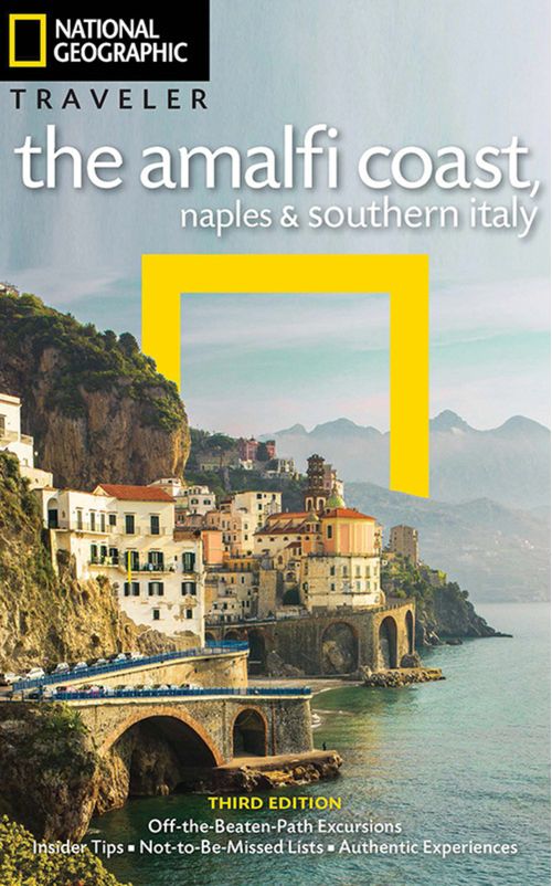 AMALFI COAST, NAPLES AND SOUTHERN ITALY, THE  3rd Ed-Nat Geo
