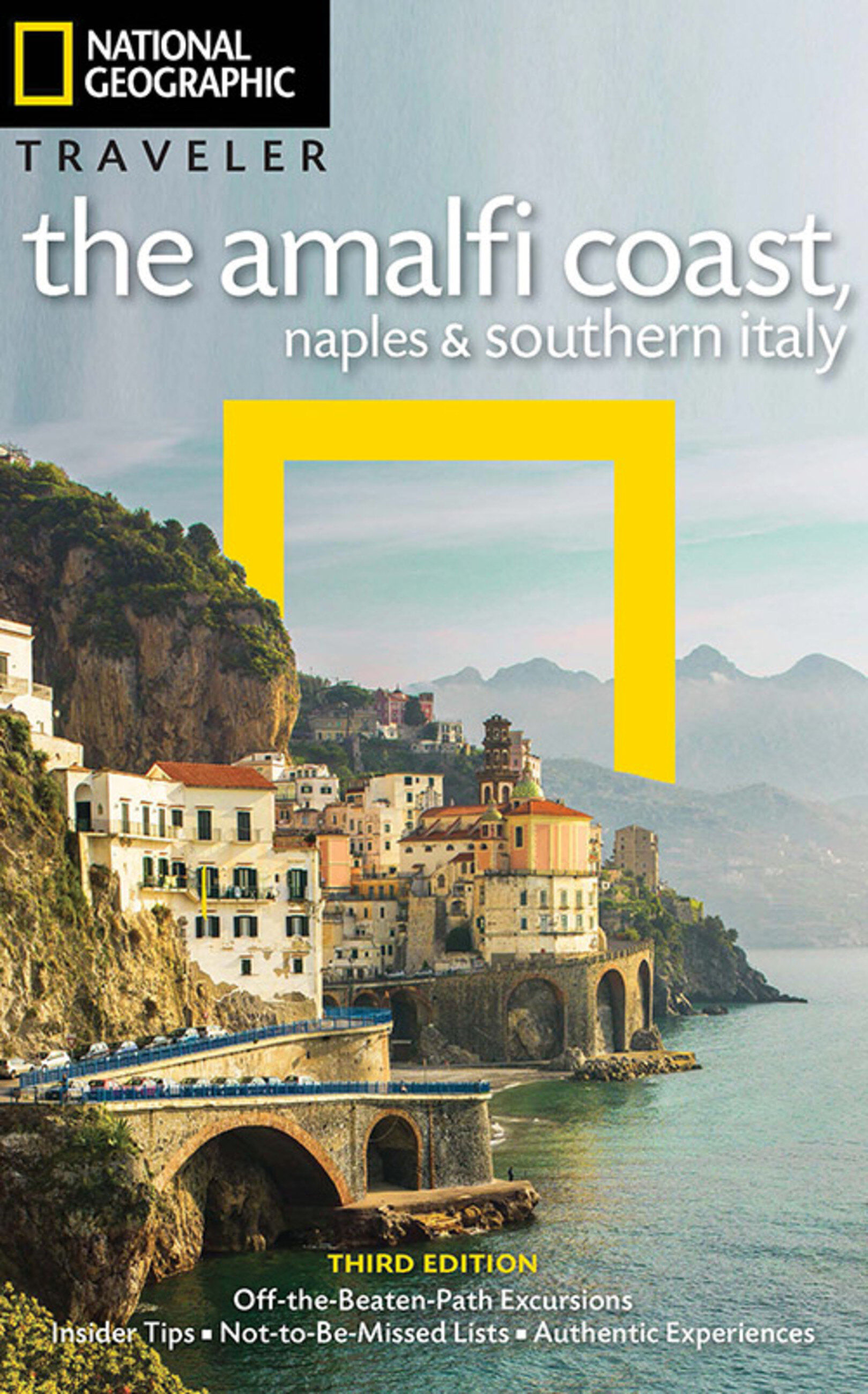 AMALFI COAST, NAPLES AND SOUTHERN ITALY, THE 3rd Ed-Nat Geo - Kel Ediciones