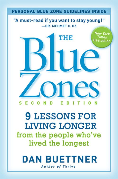 BLUE ZONES,THE - National Geographic  * 2nd Edition*