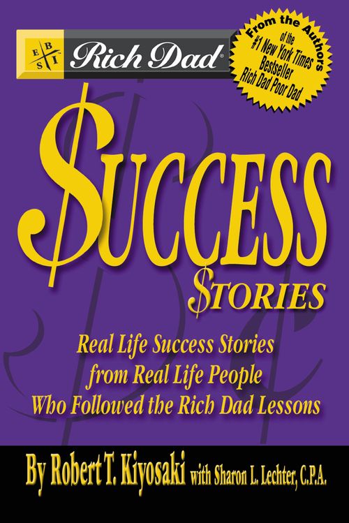 RICH DAD S SUCCESS STORIES - Warner *O/P*
