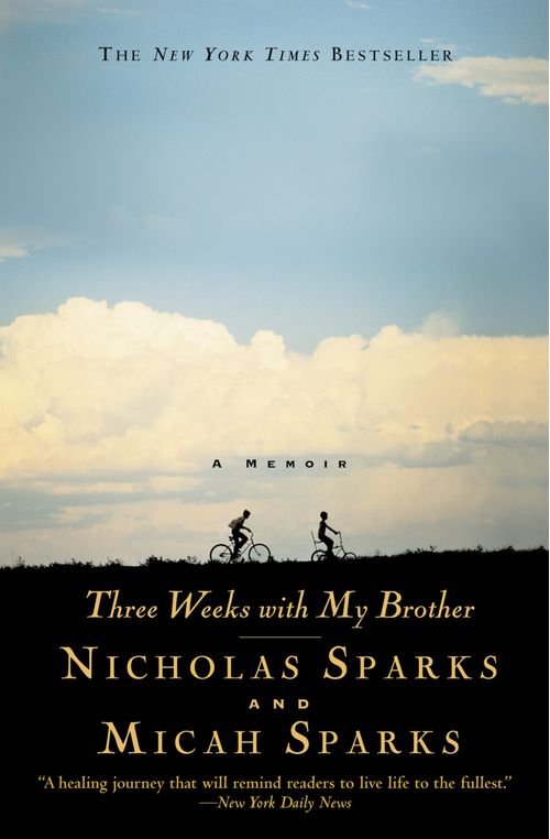 THREE WEEKS WITH MY BROTHER - Grand Central Publishing