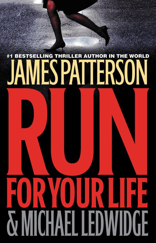 RUN FOR YOUR LIFE - Hachette