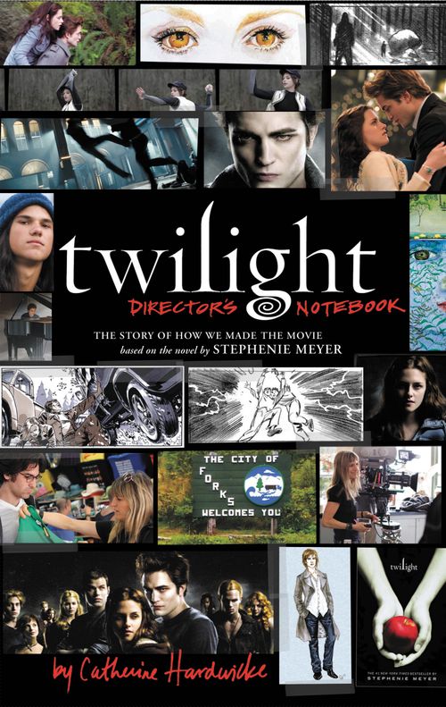 TWILIGHT : Director`s Notebook - Hachette