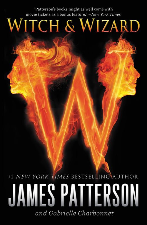 WITCH AND WIZARD 1 - Hachette #
