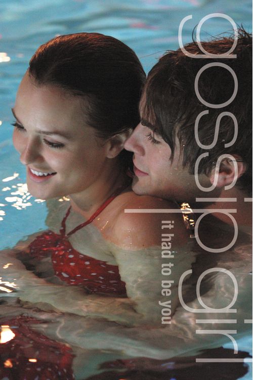 GOSSIP GIRL 12: IT HAD TO BE YOU - Hachette